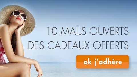 10 mails ouverts, des cadeaux offerts